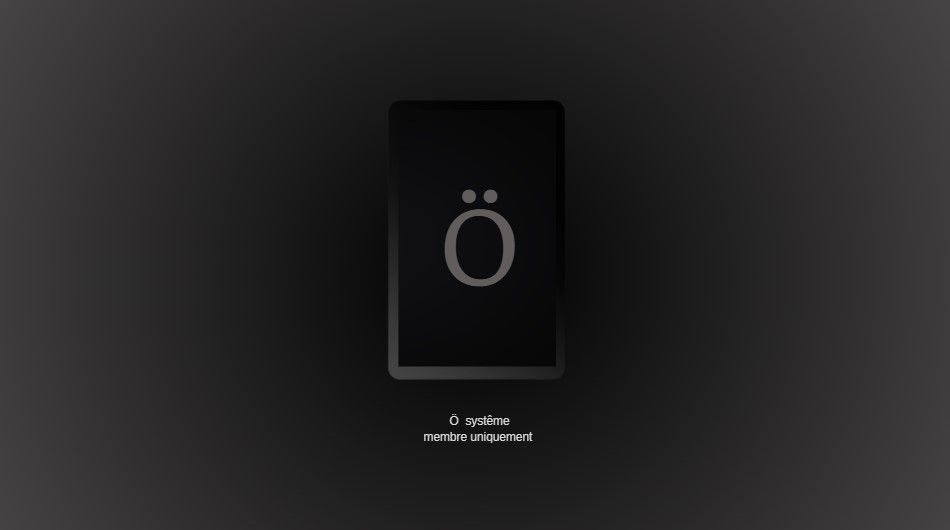 Ö Confidentiel — Système membre